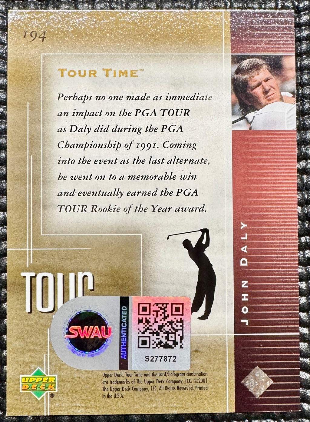 John Daly Autographed Upper Deck Tour Time Card, SWAU SOA