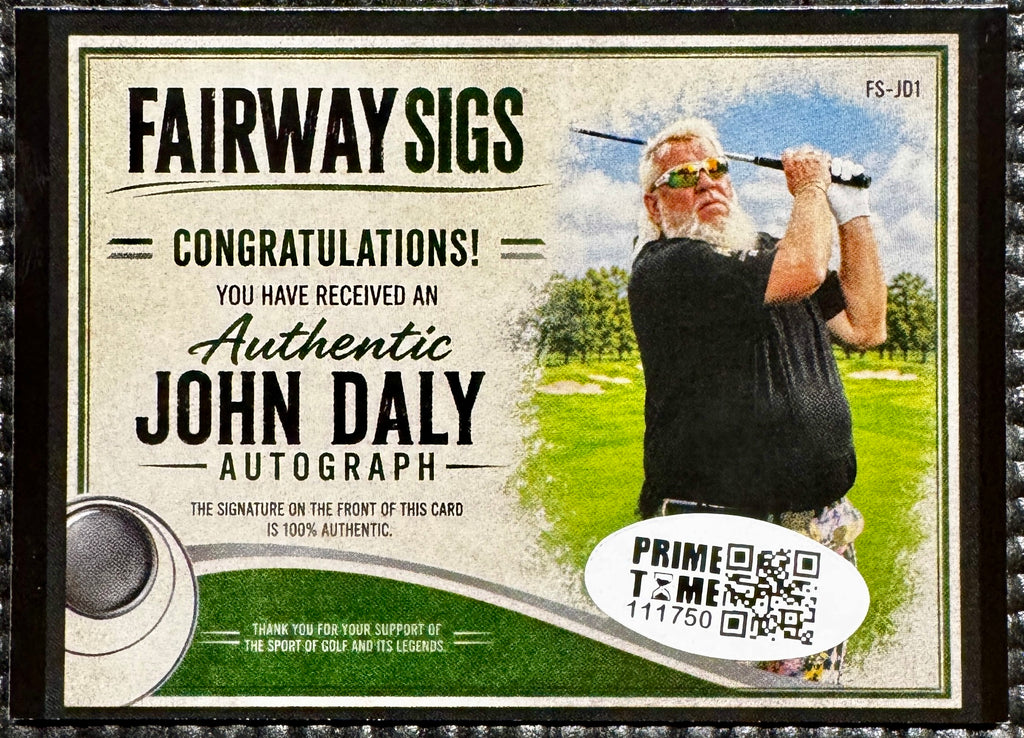 John Daly Autographed Custom Card, Prime Time SOA