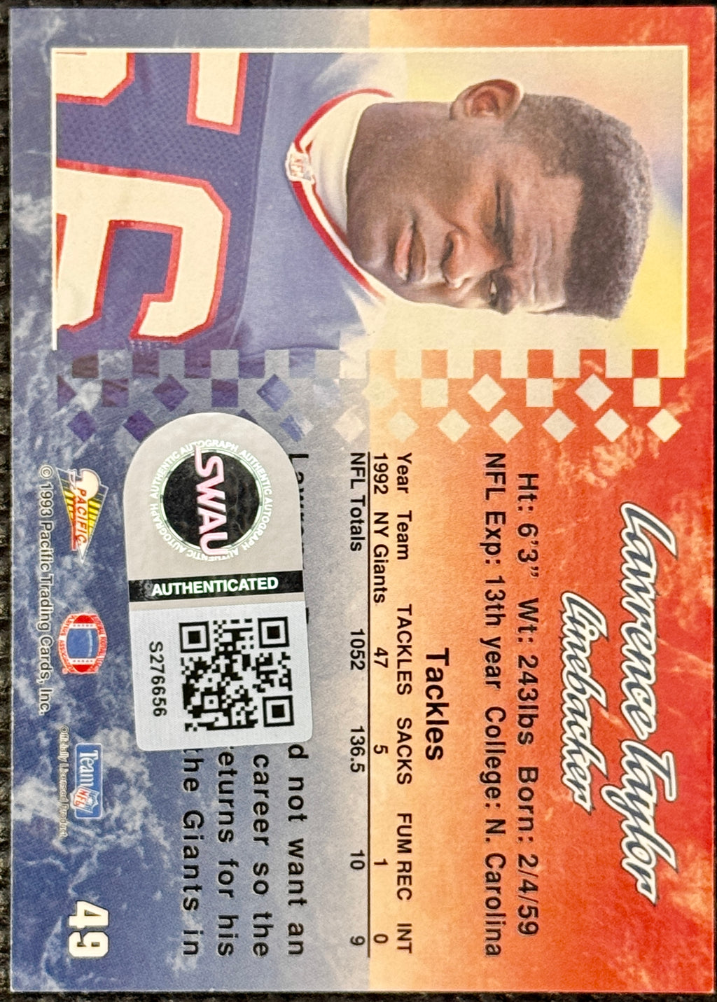 1993 Pacific Trading Cards Lawrence Taylor Autographed Giants Card, SWAU SOA