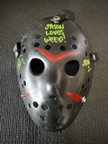 Friday the 13th Jason Mask Autographed by Ari Lehman. Beckett/W  (Black Mask, Jason Loves Weed W/ Green Ink)
