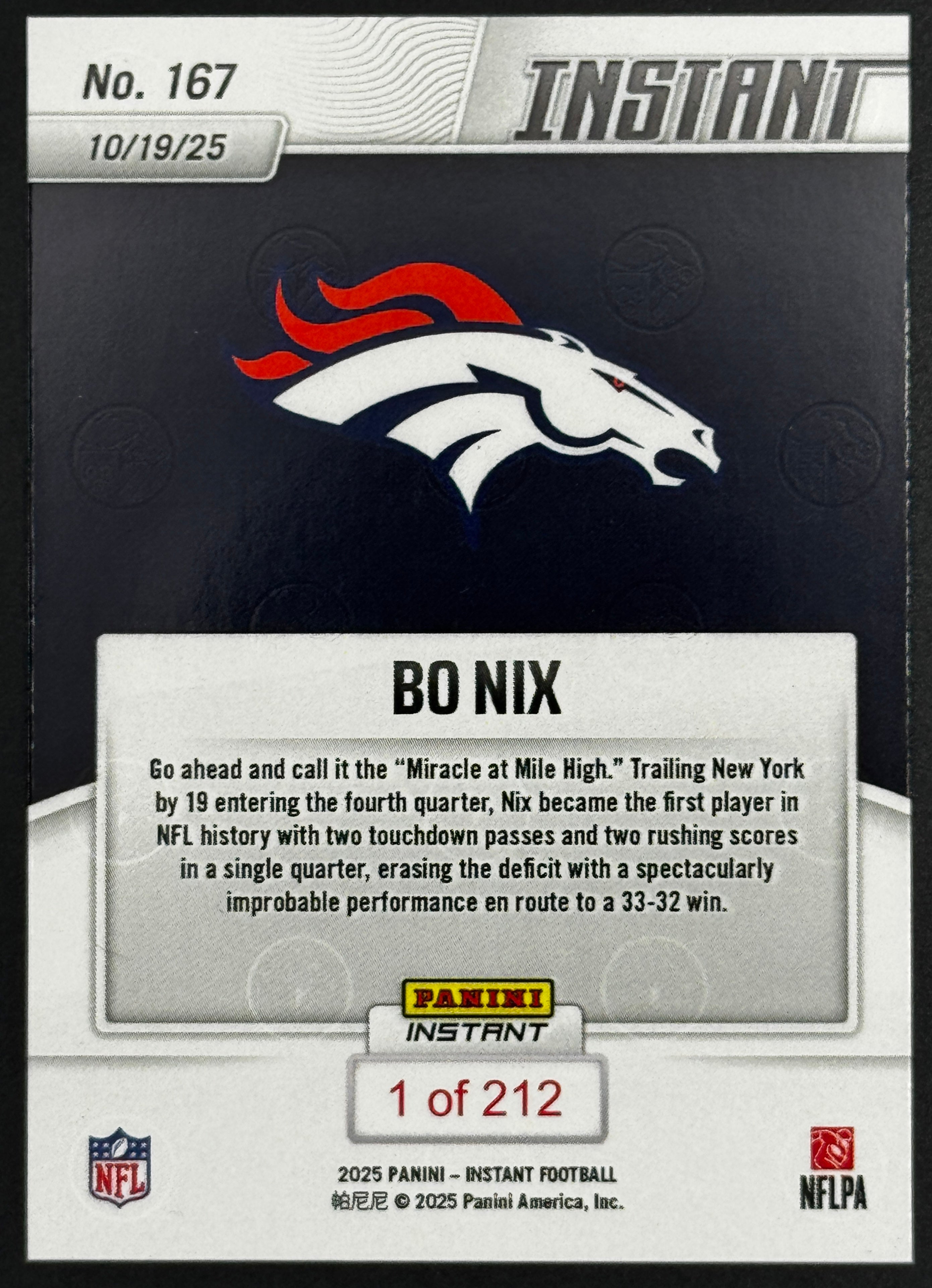 2025 Panini Instant Mile High Comeback Bo Nix Denver Broncos #167 # 1/212 (Book End)
