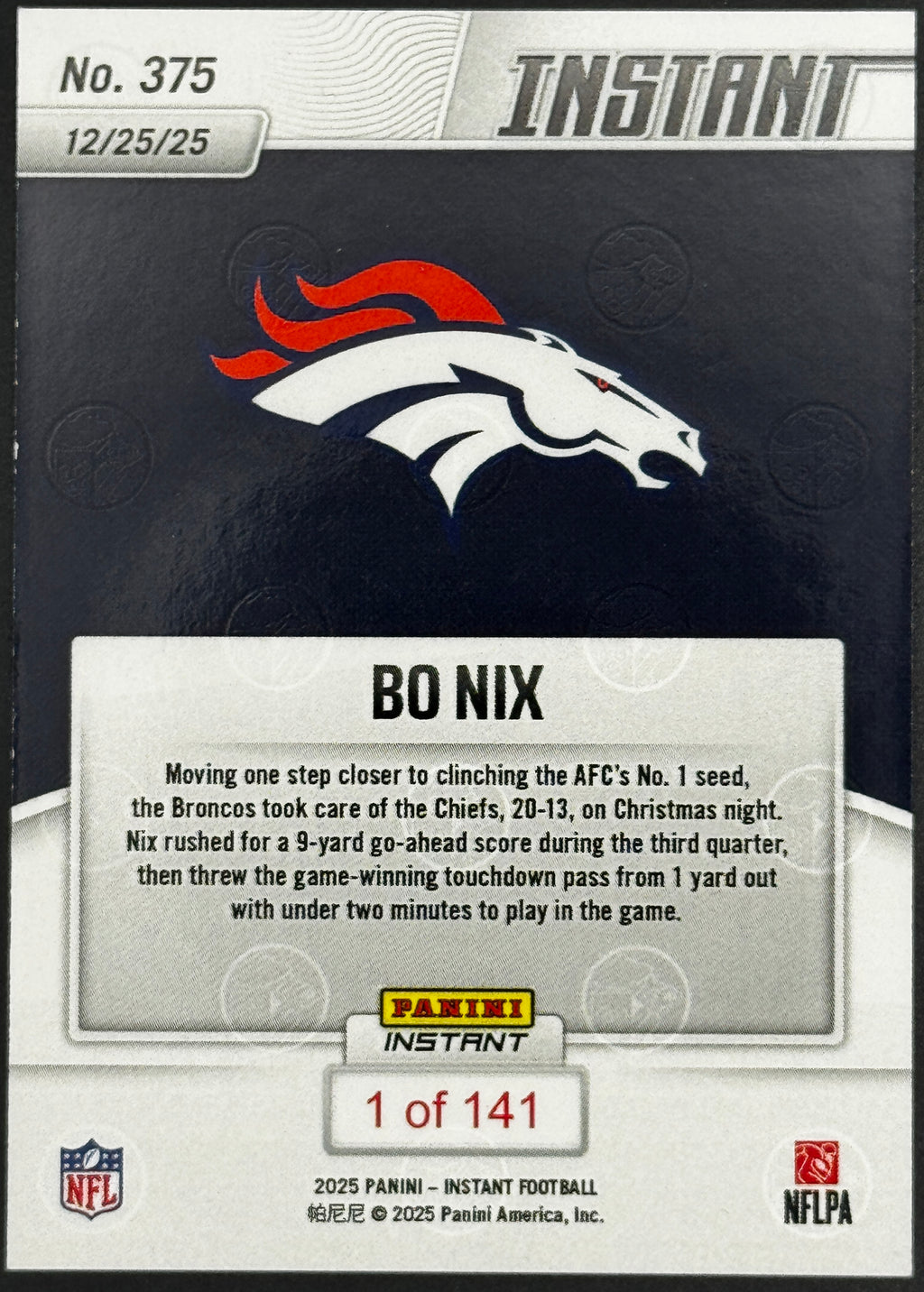 2025 Panini Instant Xmas Comeback Bo Nix Denver Broncos #375, #1/141 (Book End)
