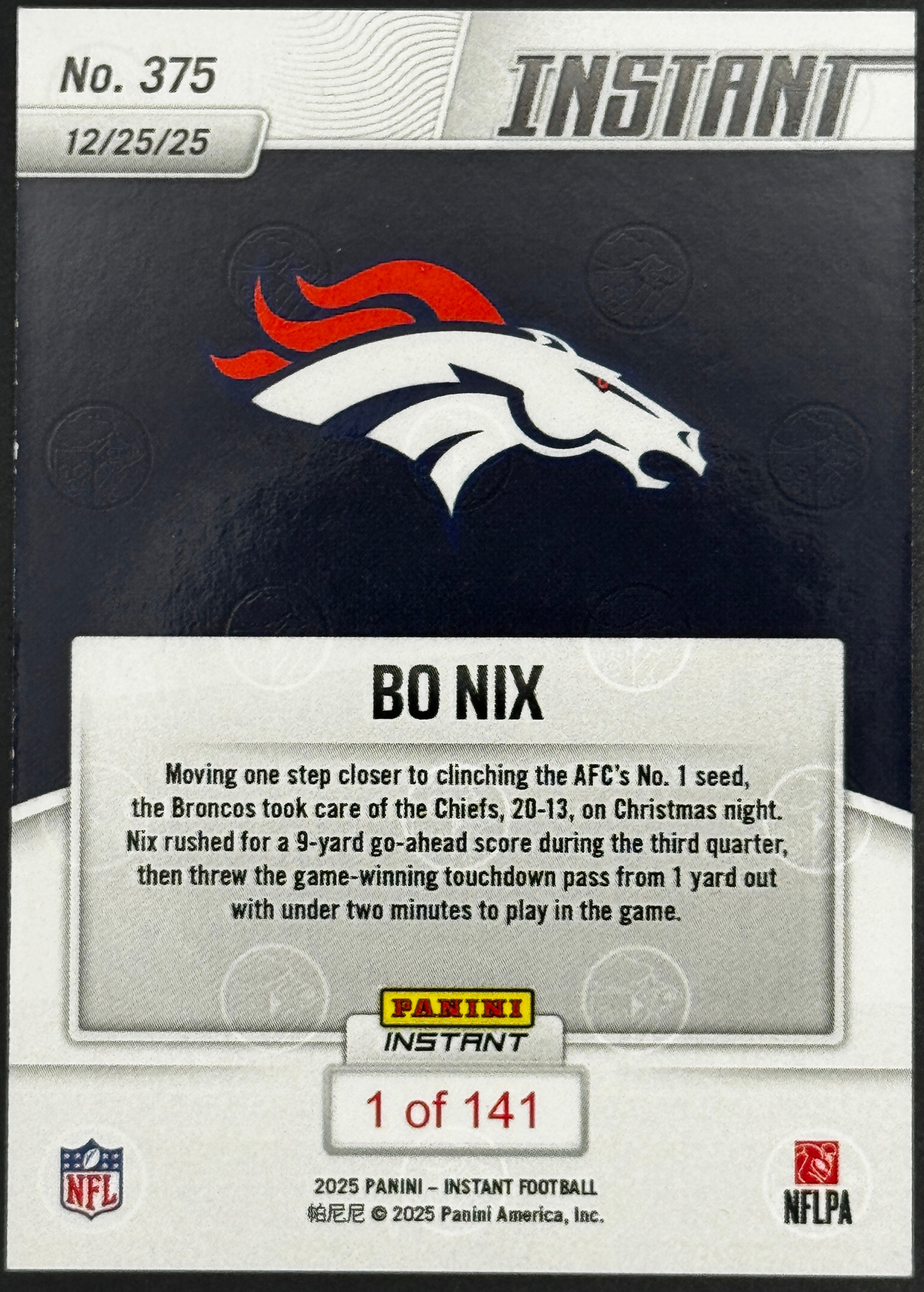 2025 Panini Instant Xmas Comeback Bo Nix Denver Broncos #375, #1/141 (Book End)
