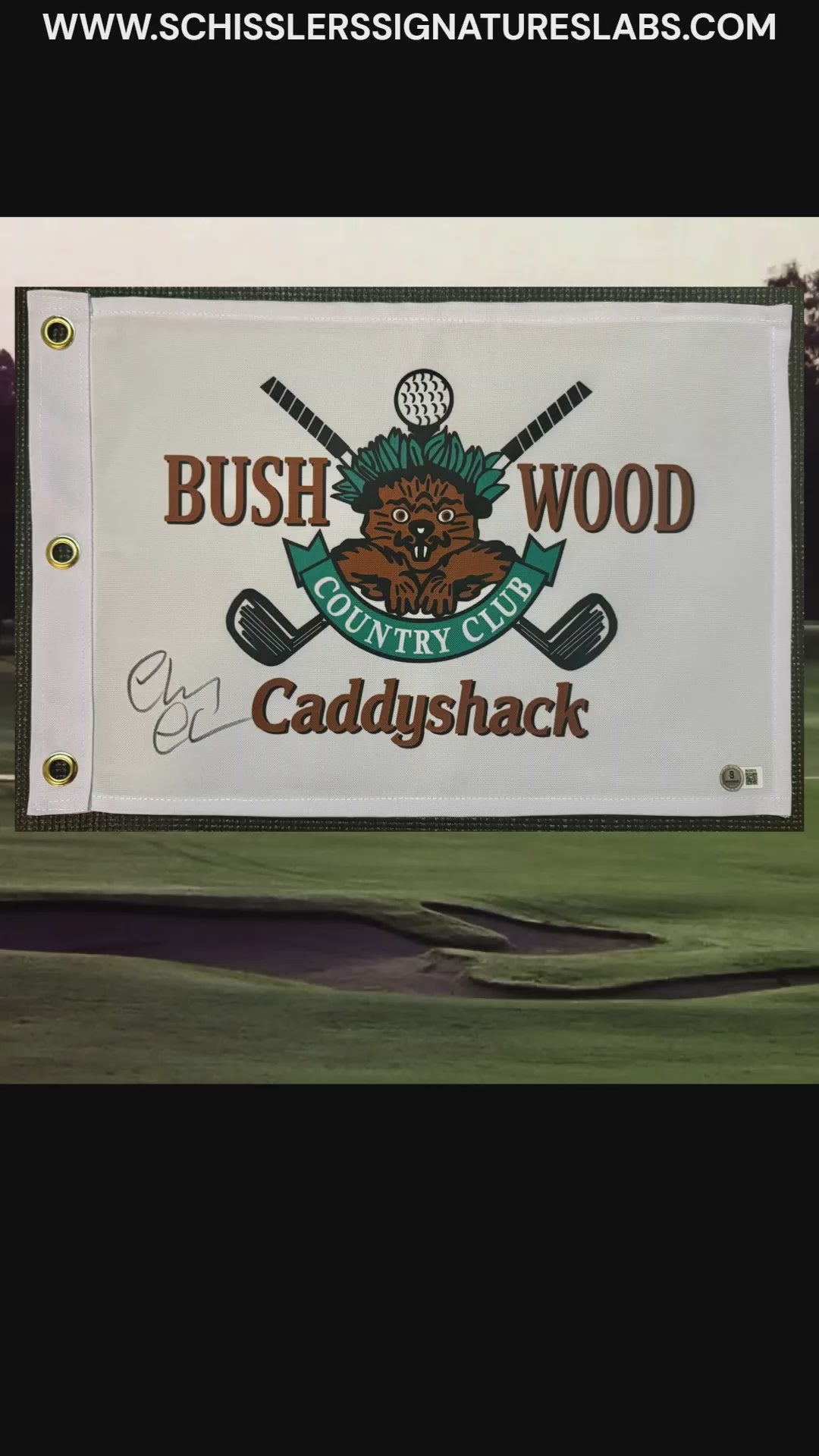 Chevy Chase Autographed Bush Wood Golf Pin Flag from Caddyshack