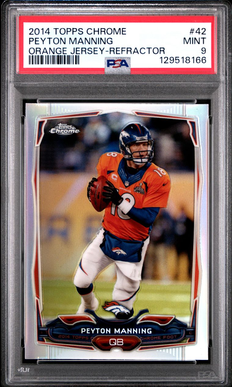 2014 TOPPS CHROME | ORANGE JERSEY-REFRACTOR #42 PEYTON MANNING PSA 9